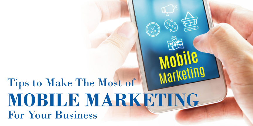 mobile marketing tips for your business