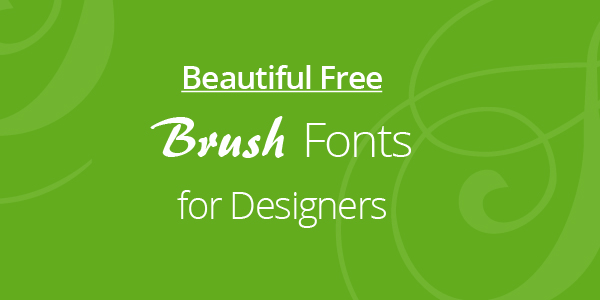 free-brush-fonts-for-designers